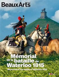 Memorial De La Bataille De Waterloo 1815 