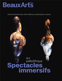 Art Paleothique, Immersion Sensible : Lascaux 
