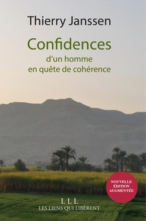 Confidences D'un Homme En Quete De Coherence 