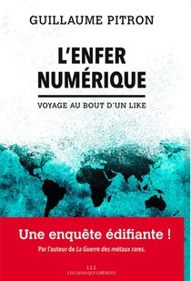 L'enfer Numerique : Voyage Au Bout D'un Like 