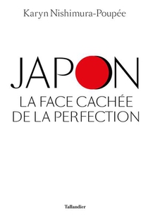 Japon, La Face Cachee De La Perfection 