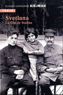 Svetlana : La Fille De Staline 
