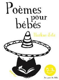 Poemes Pour Bebes : Haikus D'ete 