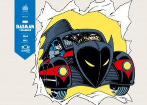 Batman Archives : The Dailies Tome 2 ; 1944-1945 