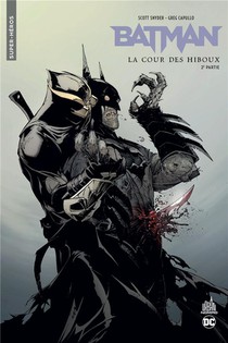 Batman La Cour Des Hiboux Tome 2 