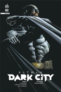 Batman - Dark City Tome 2 