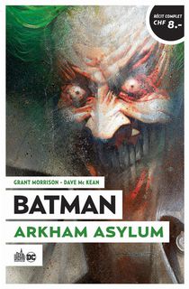 Batman ; Arkham Asylum 