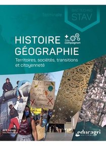 Histoire Geographie Terminale Bac Technologique Stav - Territoires, Societes Et Citoyennete 