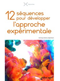 12 Sequences Pour Developper L'approche Experimentale 