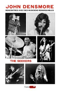 The Seekers : Rencontres Avec Des Musiciens Remarquables 