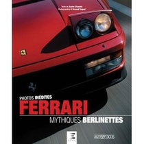 Ferrari, Mythiques Berlinettes 