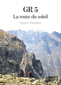 Gr 5 : La Route Du Soleil 