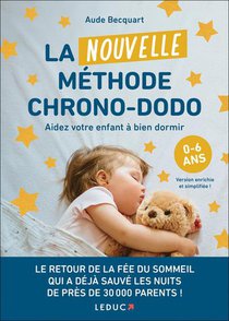 La Nouvelle Methode Chrono-dodo : Aider Votre Enfant A Bien Dormir 