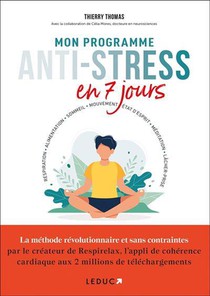 Mon Programme Anti-stress En 7 Jours : Respiration, Alimentation, Sommeil, Mouvement, Etat D'esprit 