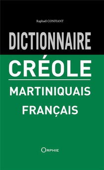 Dictionnaire Creole Martiniquais Francais 