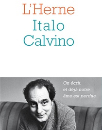 Les Cahiers De L'herne : Italo Calvino 