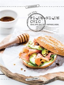 Pique-nique Chic ; Bocaux, Wraps, Soupes Froides, Gourmandises, Boissons... 