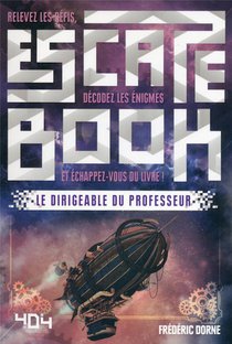 Escape Book : Le Dirigeable Du Professeur 
