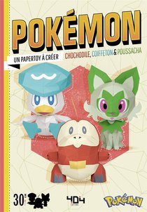 Pokemon : Chochodile, Coiffeton & Poussacha : Un Papertoy A Creer 