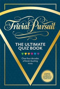 Trivial Pursuit - Le Livre De Quiz 