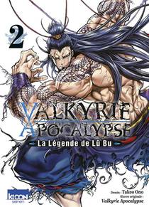 Valkyrie Apocalypse : La Legende De Lu Bu Tome 2 