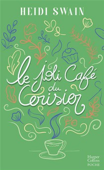 Le Joli Cafe Du Cerisier 