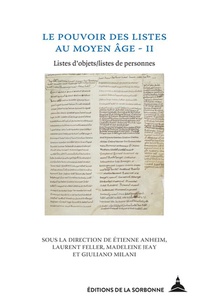 Le Pouvoir Des Listes Au Moyen Age T.ii ; Listes D'objets, Listes De Personnes 