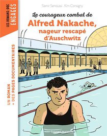 Le Courageux Combat De Alfred Nakache, Nageur Rescape D'auschwitz 