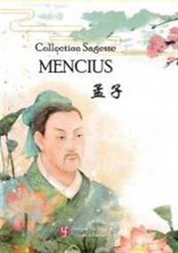Mencius - Collection Sagesse - Edition Bilingue 