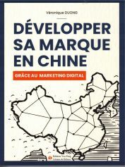 Developper Sa Marque En Chine (en Francais) 