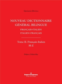 Nouveau Dictionnaire General Bilingue Francais-italien/italien-francais, Tome Ii : Francais-italien, Lettres H-z 