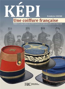 Kepi, Une Coiffure Francaise T.2 