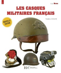 Les Casques Militaires Francais 