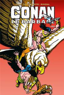 Conan Le Barbare : Integrale Vol.14 : 1982 