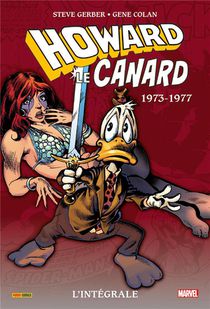 Howard Le Canard : Integrale Vol.1 : 1973-1977 