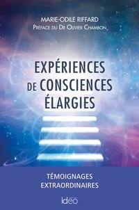 Experiences De Consciences Elargies : Les Preuves Scientifiques De L'au-dela 