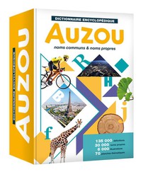Dictionnaire Encyclopedique Auzou : Noms Communs & Noms Propres (edition 2023) 