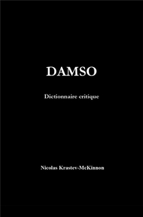 Damso : Dictionnaire Critique 