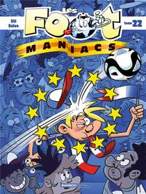 Les Foot Maniacs Tome 22 