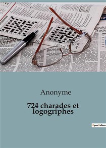 724 Charades Et Logogriphes 