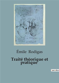 Traite Theorique Et Pratique De Culture Maraichere : Un Guide Pratique 