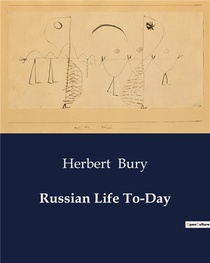 Russian Life To-day 