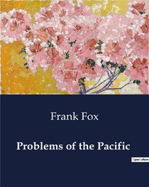 Problems Of The Pacific 
