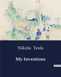 My Inventions 