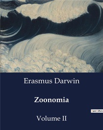 Zoonomia : Volume Ii 