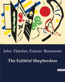 The Faithful Shepherdess 