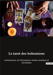 Tarot Bohemiens - Cartomancie Art Divinatoire Bo 