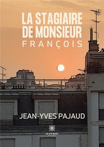 La Stagiaire De Monsieur Francois 