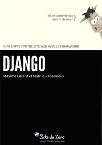 Developpez Votre Site Web Avec Le Framework Django 