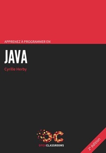 Apprenez A Programmer En Java (2e Edition) 